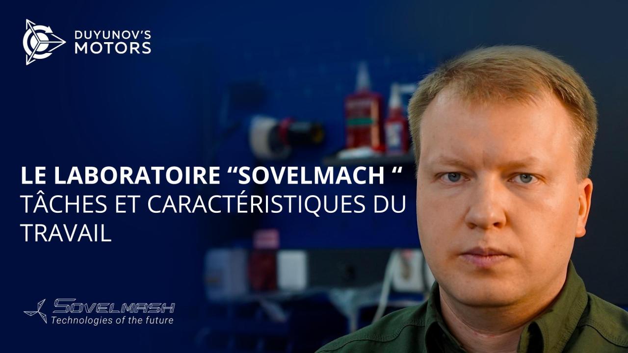 Le laboratoire "SovElMach" : tâches et caractéristiques du travail