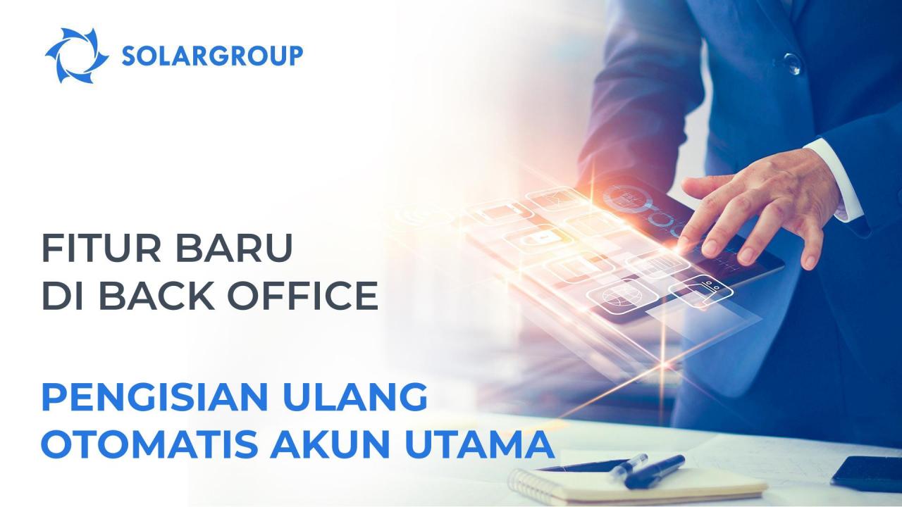 Pengisian otomatis akun utama: fitur baru di back office