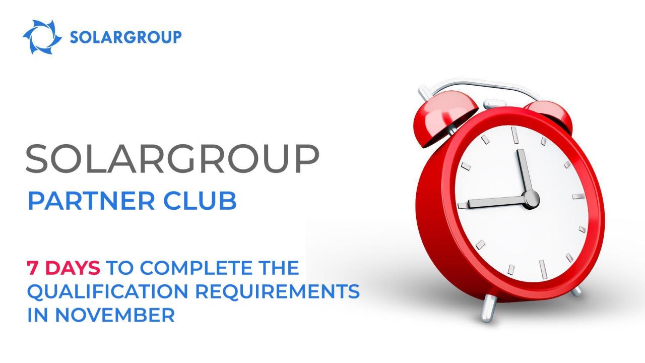 7 days left until the end of the qualification period in SOLARGROUP Partner club