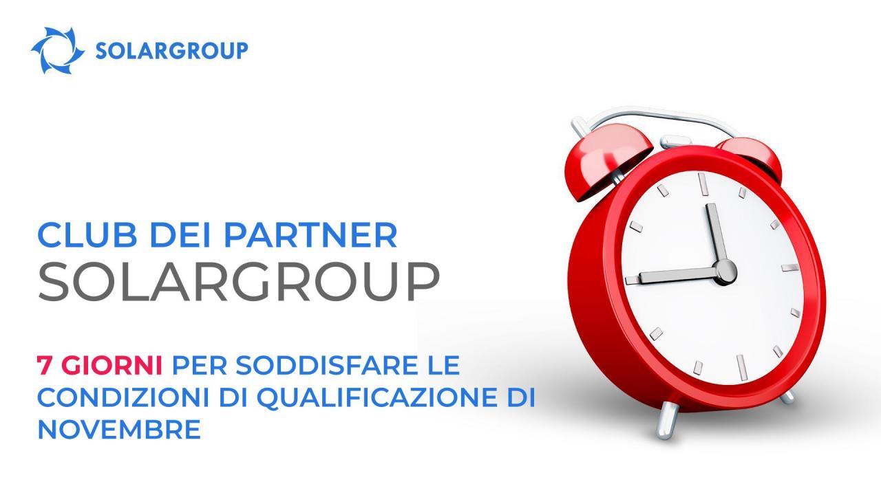 7 giorni al termine del periodo di qualificazione per il Club dei partner SOLARGROUP