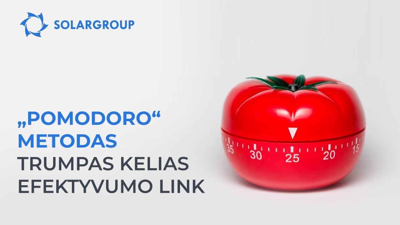 Kaip „Pomodoro“ metodas padės pasiekti asmeninį efektyvumą