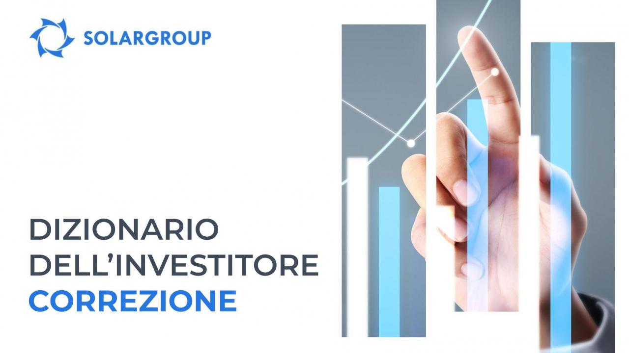 #dizionariodell'investitore: Correzione