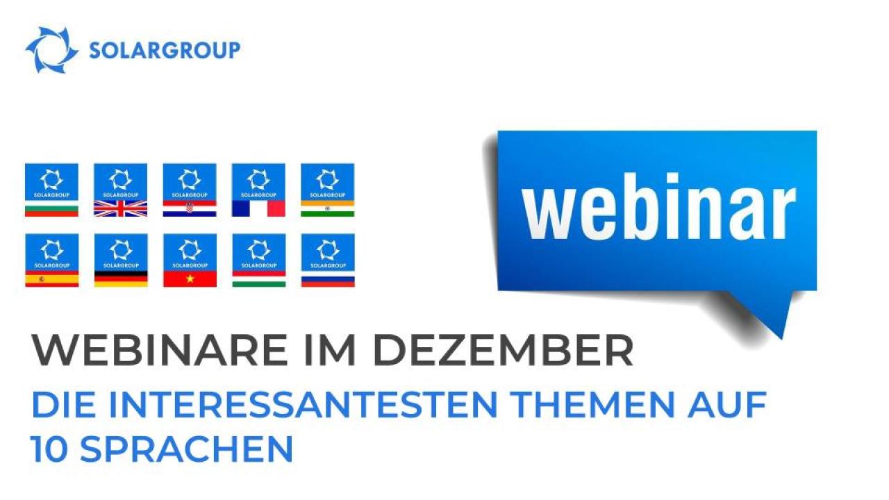 SOLARGROUP-Webinare im Dezember: die interessantesten Themen