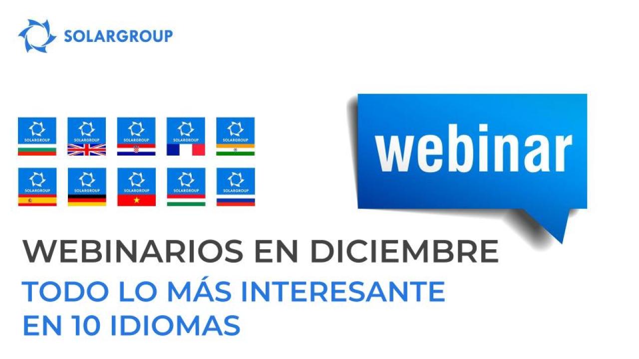 Webinarios de SOLARGROUP en diciembre: todo lo más interesante