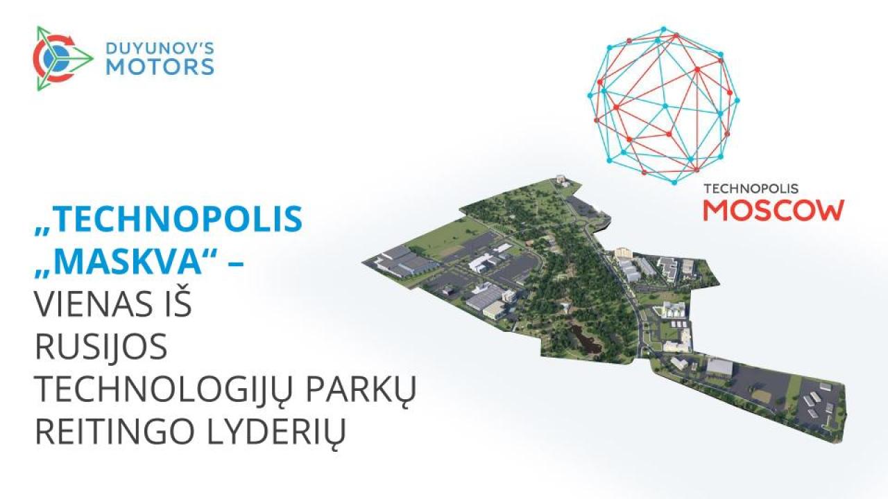 „Technopolis „Maskva“ – vienas iš Rusijos technologijų parkų reitingo lyderių