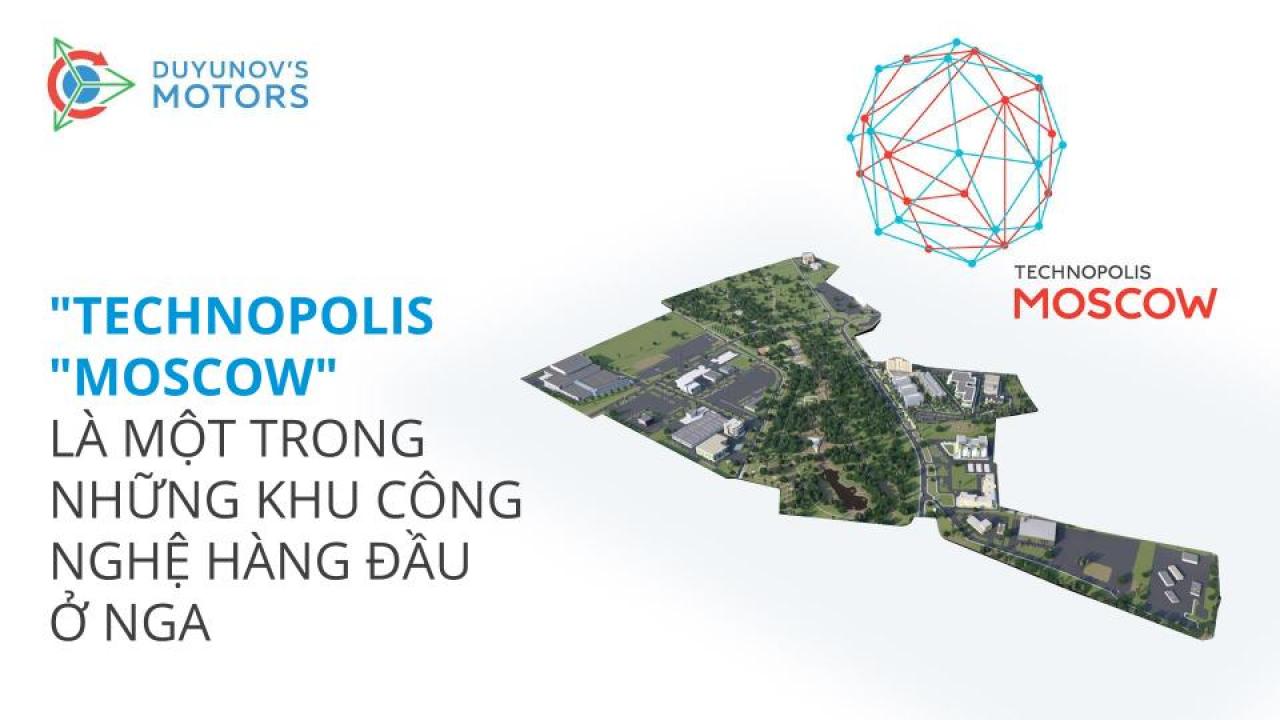 "Technopolis "Moscow" là một trong những khu công nghệ hàng đầu ở Nga