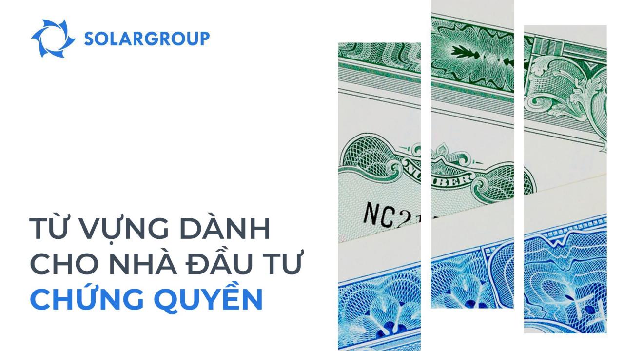 #Từ vựng dành cho nhà đầu tư: Chứng quyền