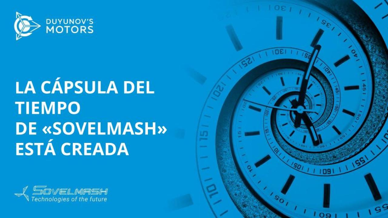 La cápsula del tiempo de "SovElMash" está creada