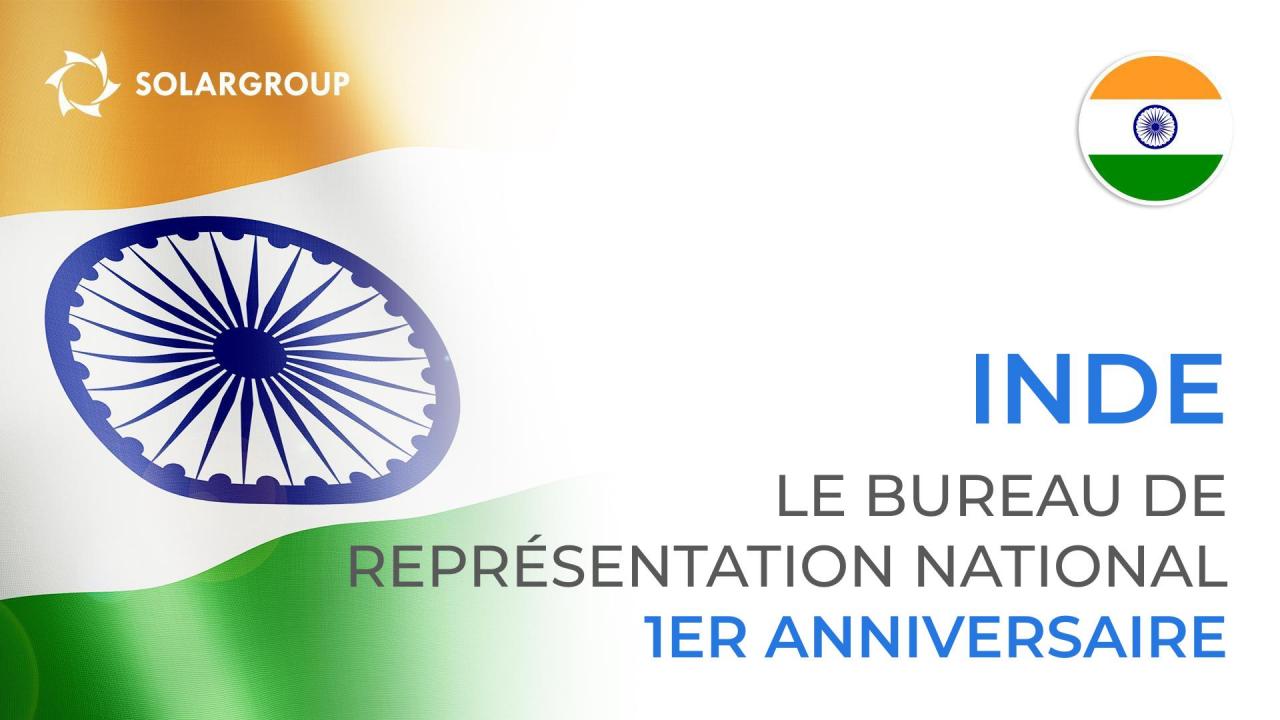 Le bureau de représentation national SOLARGROUP en Inde fête son 1er anniversaire!