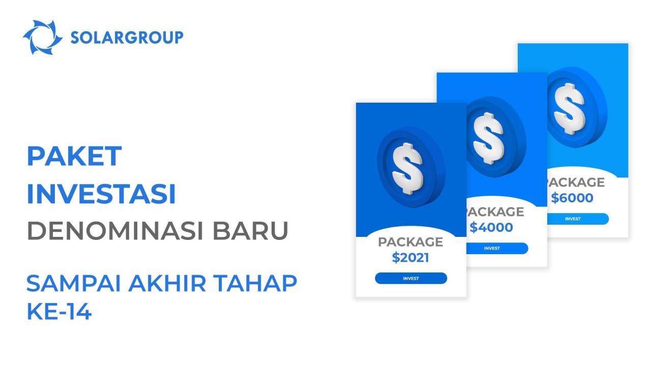 Paket investasi denominasi baru: sampai akhir tahap ke-14