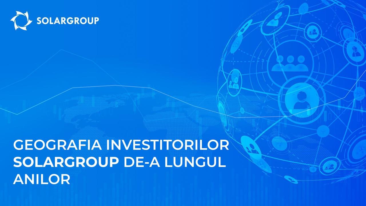 Geografia investitorilor SOLARGROUP de-a lungul anilor