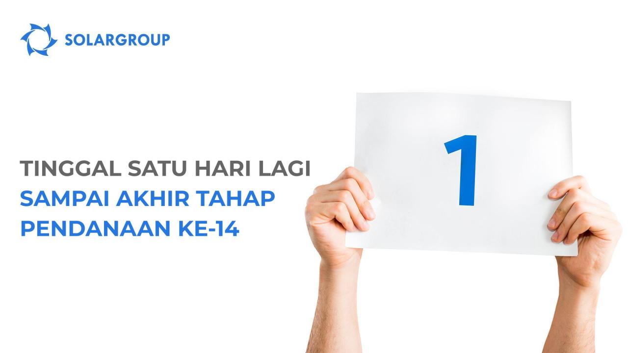 Tinggal 1 hari lagi sebelum akhir tahap ke-14!