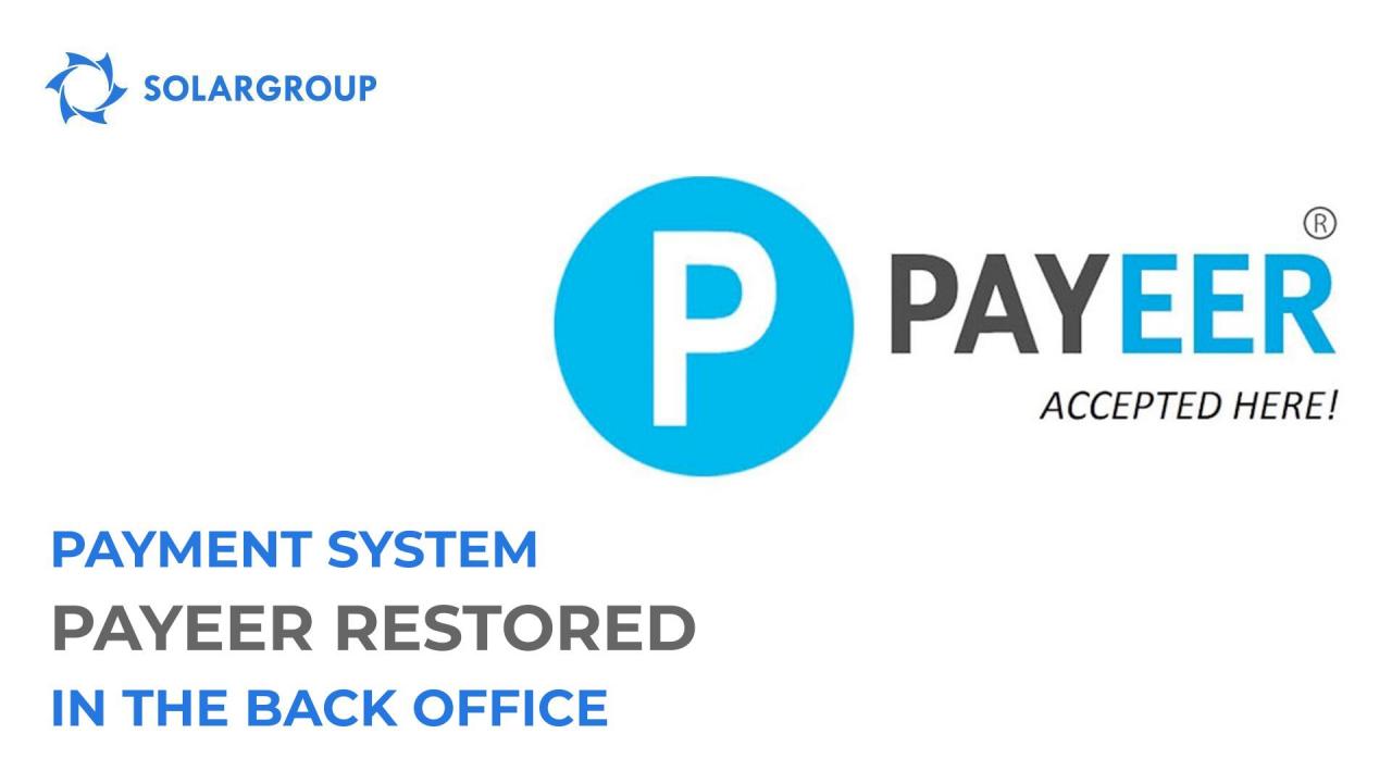 Payeer payment system is available again in the back office