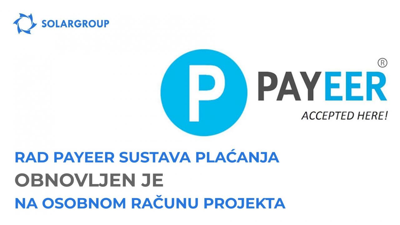 Payeer sustav plaćanja ponovno radi na osobnom računu