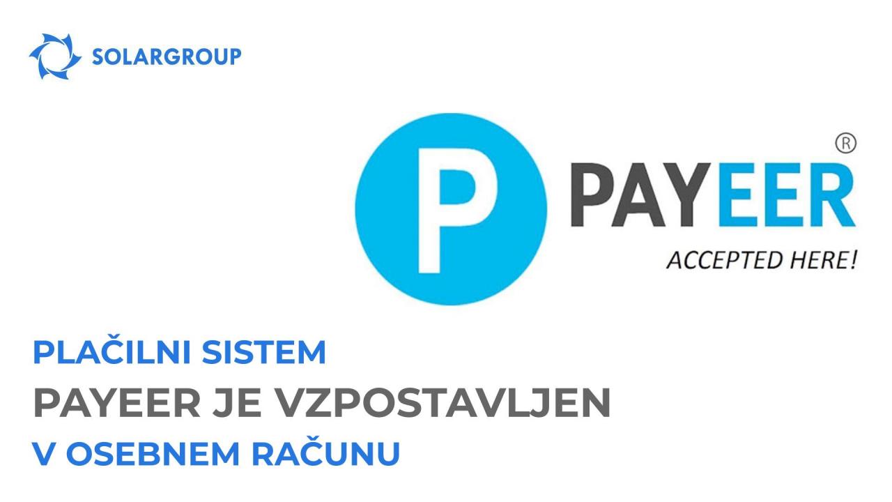 V osebnem računu znova deluje plačilni sistem Payeer