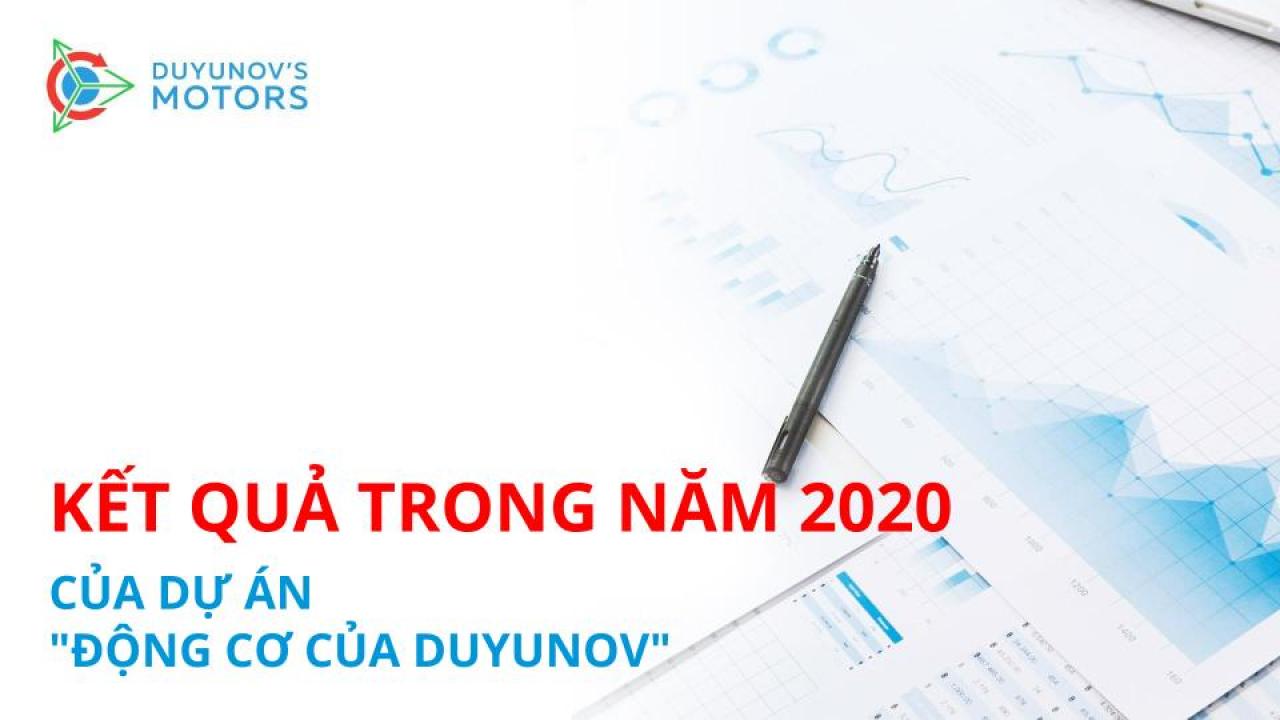 Kết quả trong năm 2020 của dự án "Động cơ của Duyunov"