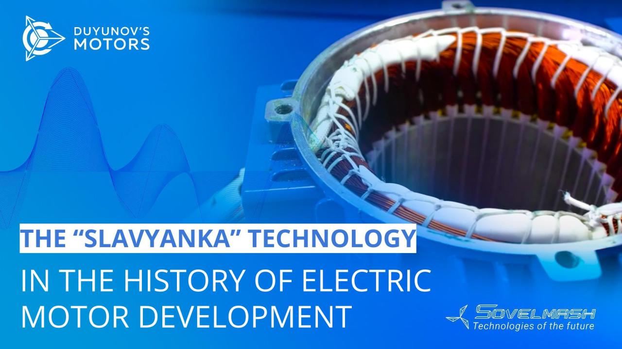 The breakthrough anticipated for 100 years: the "Slavyanka" technology in the history of electric motor development