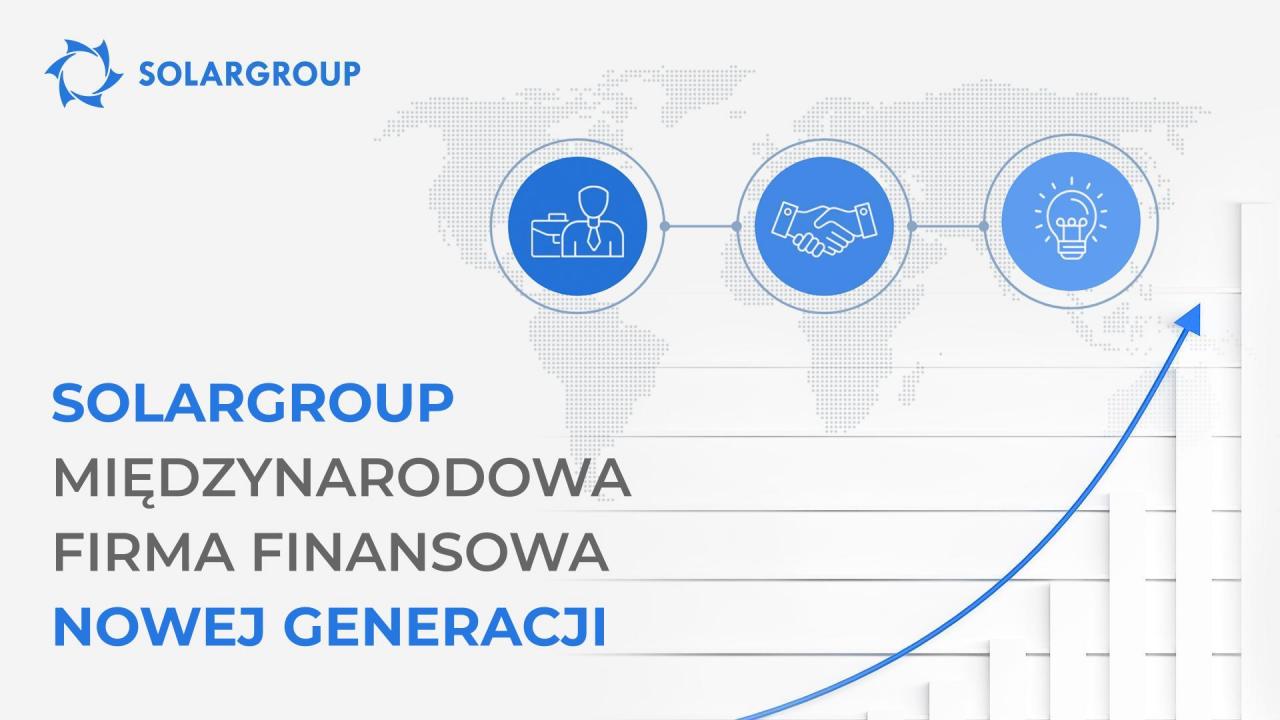 SOLARGROUP to międzynarodowa firma finansowa nowej generacji