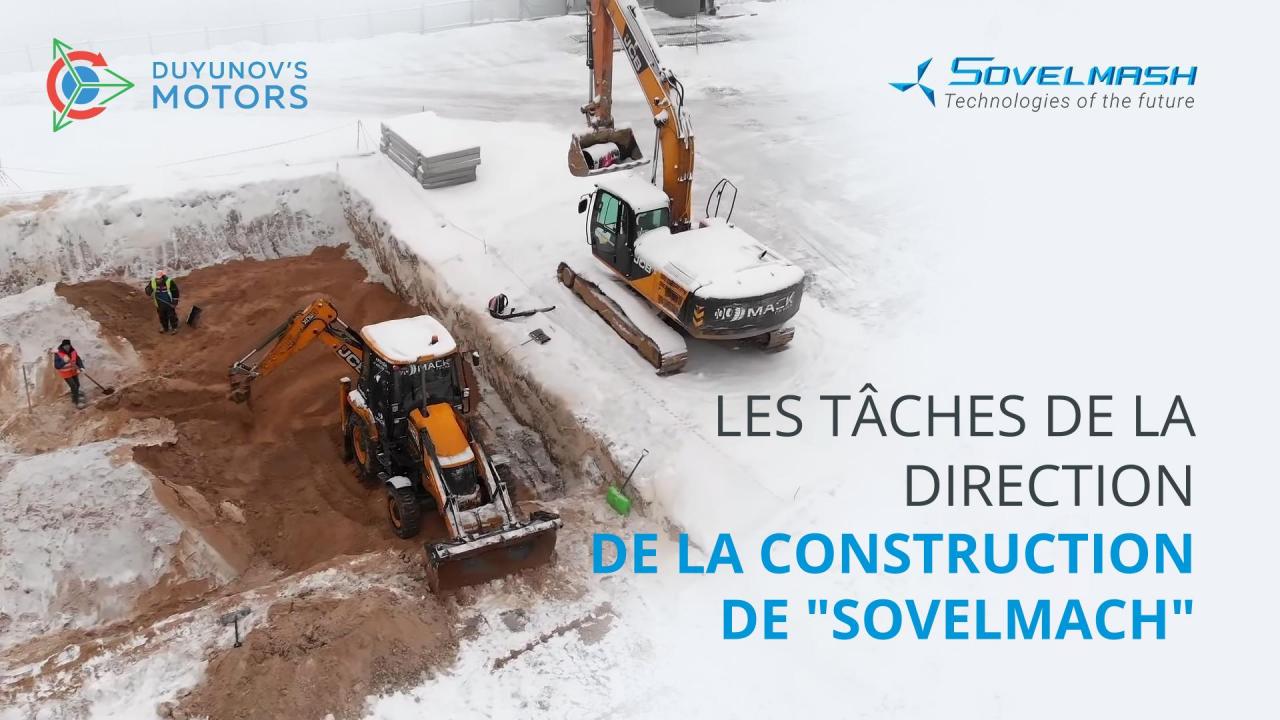 Direction de la construction de "SovElMach" / Tâches et zones de responsabilité