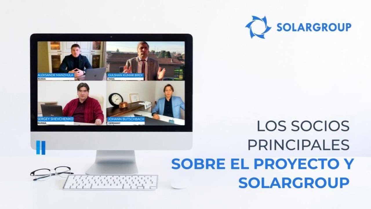 Los principales socios sobre el proyecto y SOLARGROUP