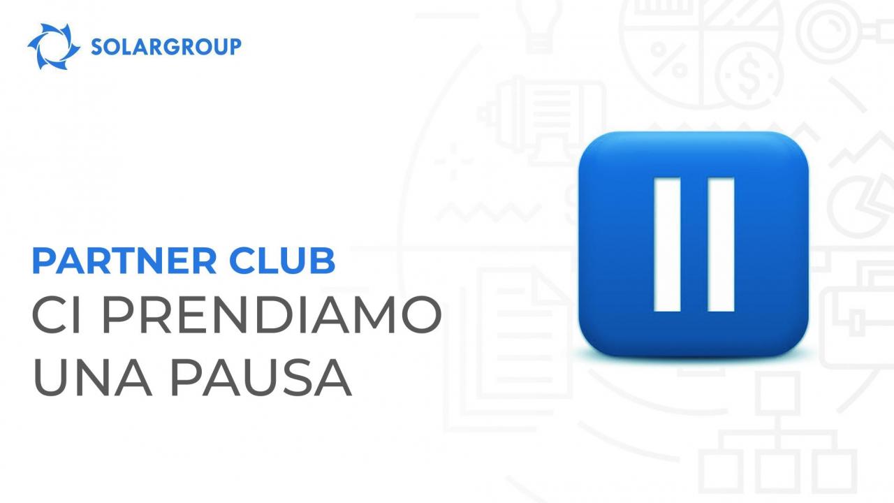 Partner club: ci prendiamo una pausa