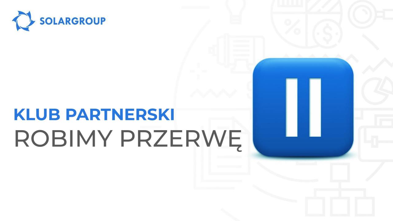 Klub partnerski: robimy przerwę