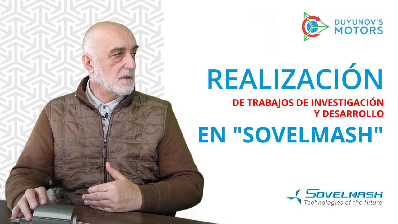 Realización de trabajos de investigación y desarrollo en "SovElMash" / D.A. Duyunov