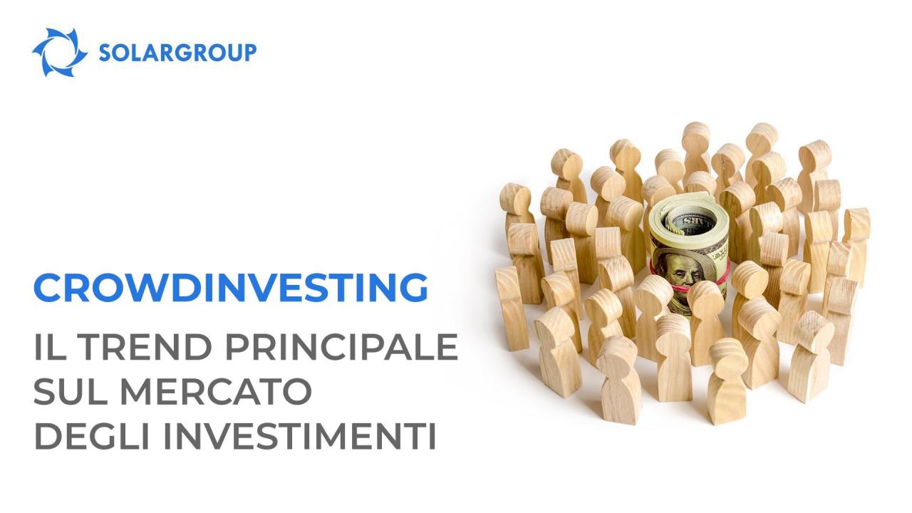 Crowdinvesting: il trend principale sul mercato degli investimenti