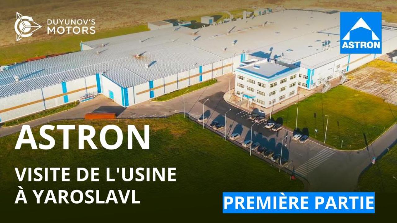 ASTRON: visite de l'usine à Yaroslavla