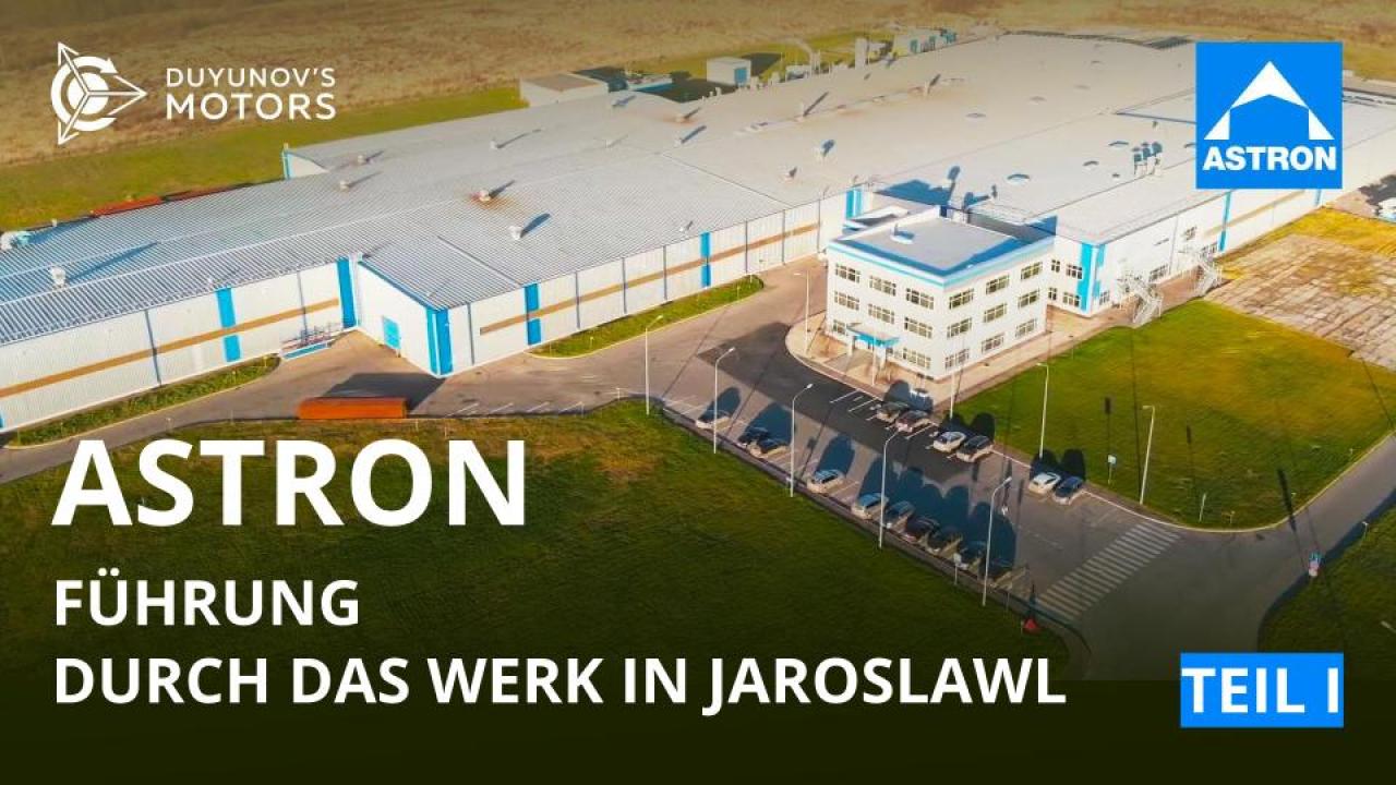 ASTRON: Führung durch das Werk in Jaroslawl