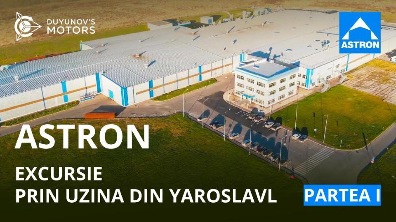 ASTRON: excursie prin uzina din Yaroslavl