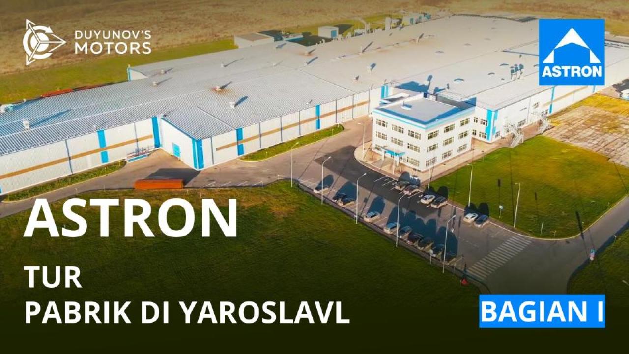 ASTRON: tur pabrik di Yaroslavl