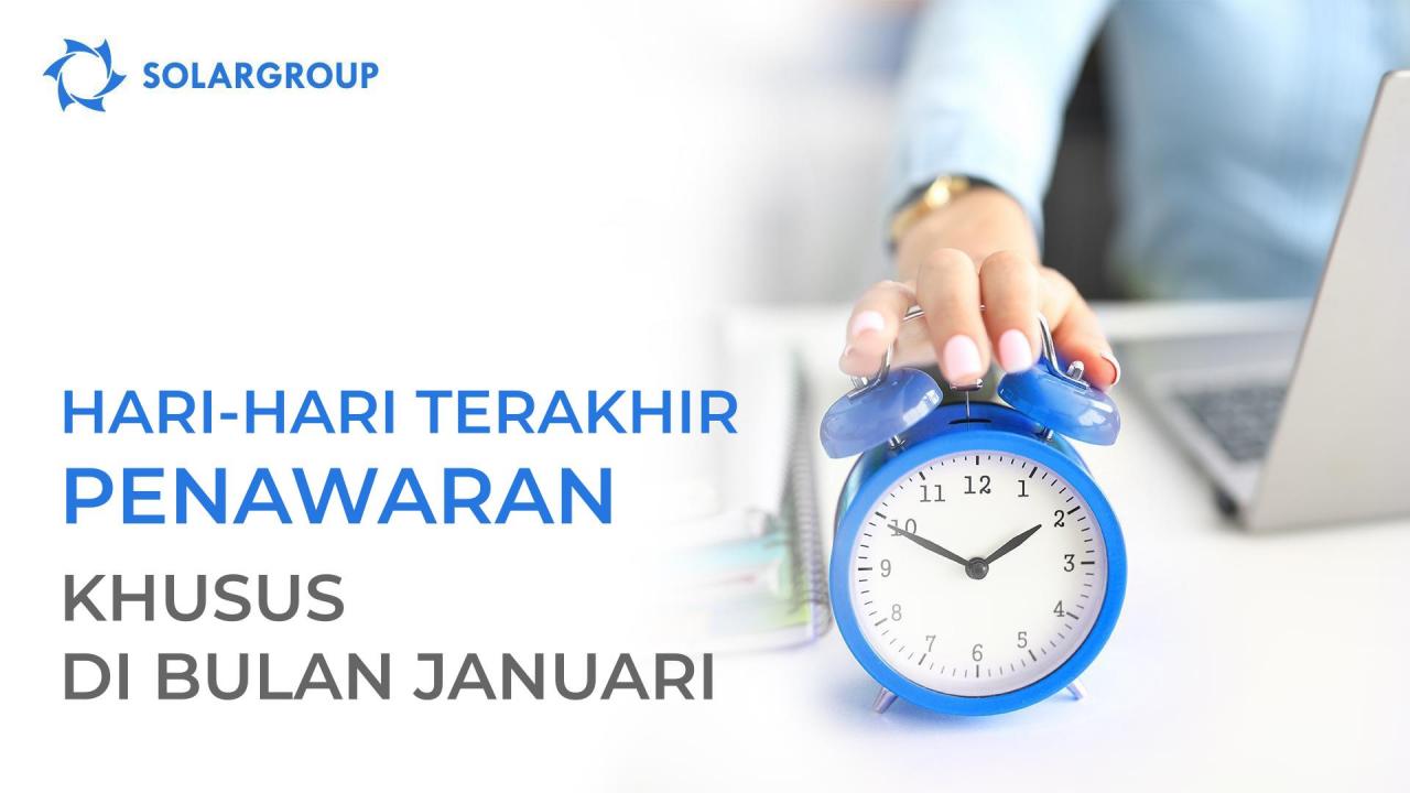 Hari-hari terakhir penawaran khusus di bulan Januari