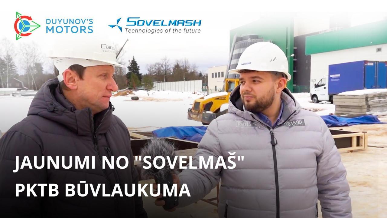 Jaunumi no "Sovelmaš" PKTB būvlaukuma