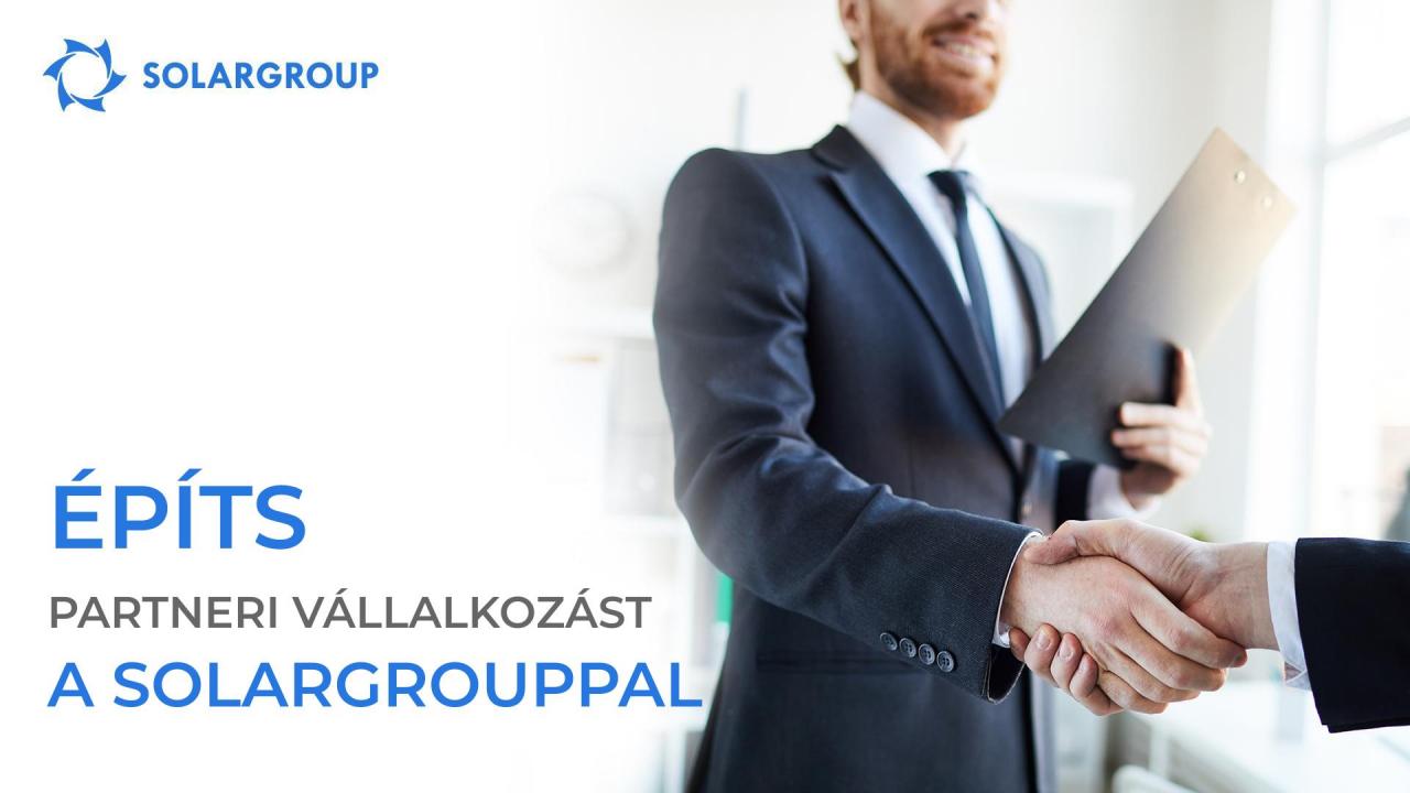 Építs partneri vállalkozást a SOLARGROUP-pal