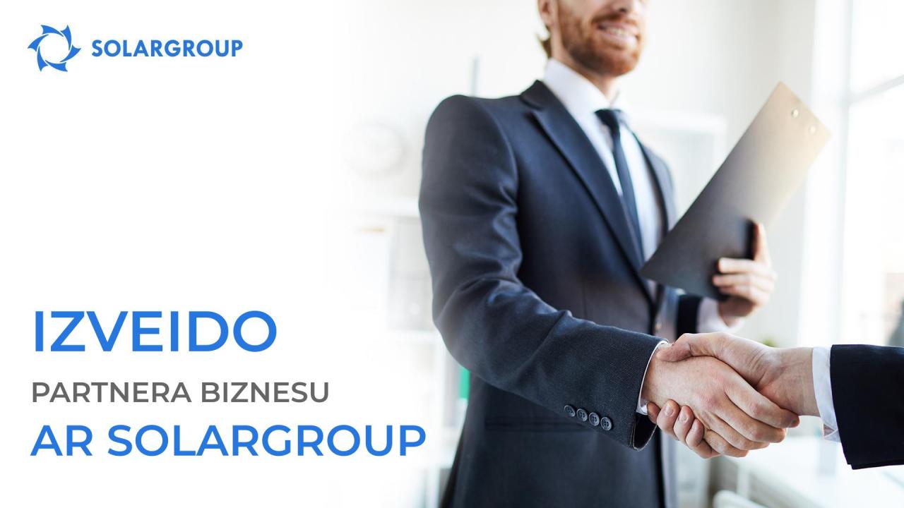 Izveido savu partnera biznesu ar SOLARGROUP