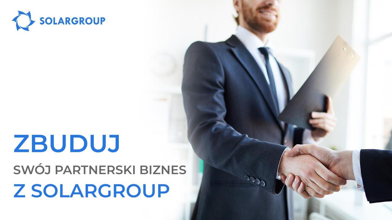 Zbuduj swój partnerski biznes z SOLARGROUP