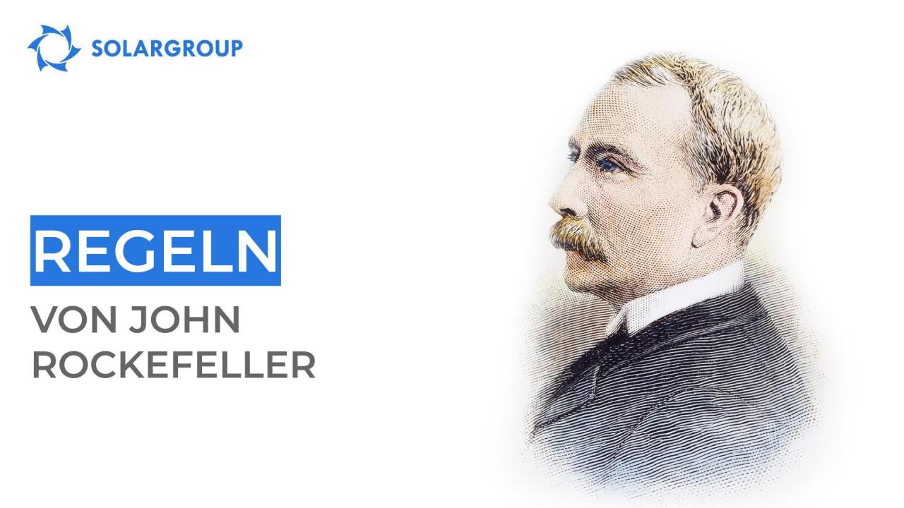 Regeln von John Rockefeller