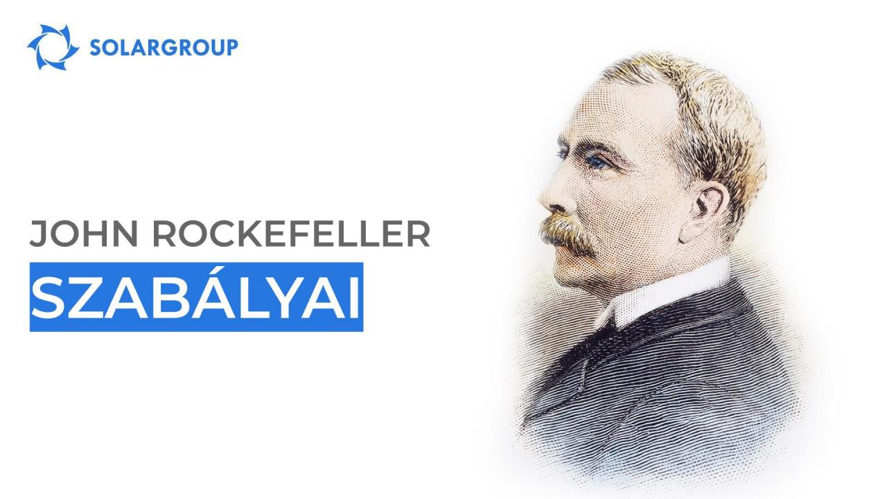 John Rockefeller szabályai