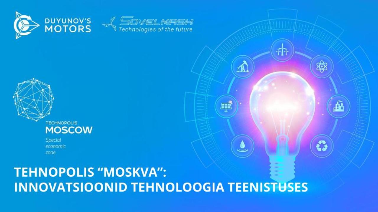 Tehnopolis "Moskva": innovatsioonid ökoloogia teenistuses