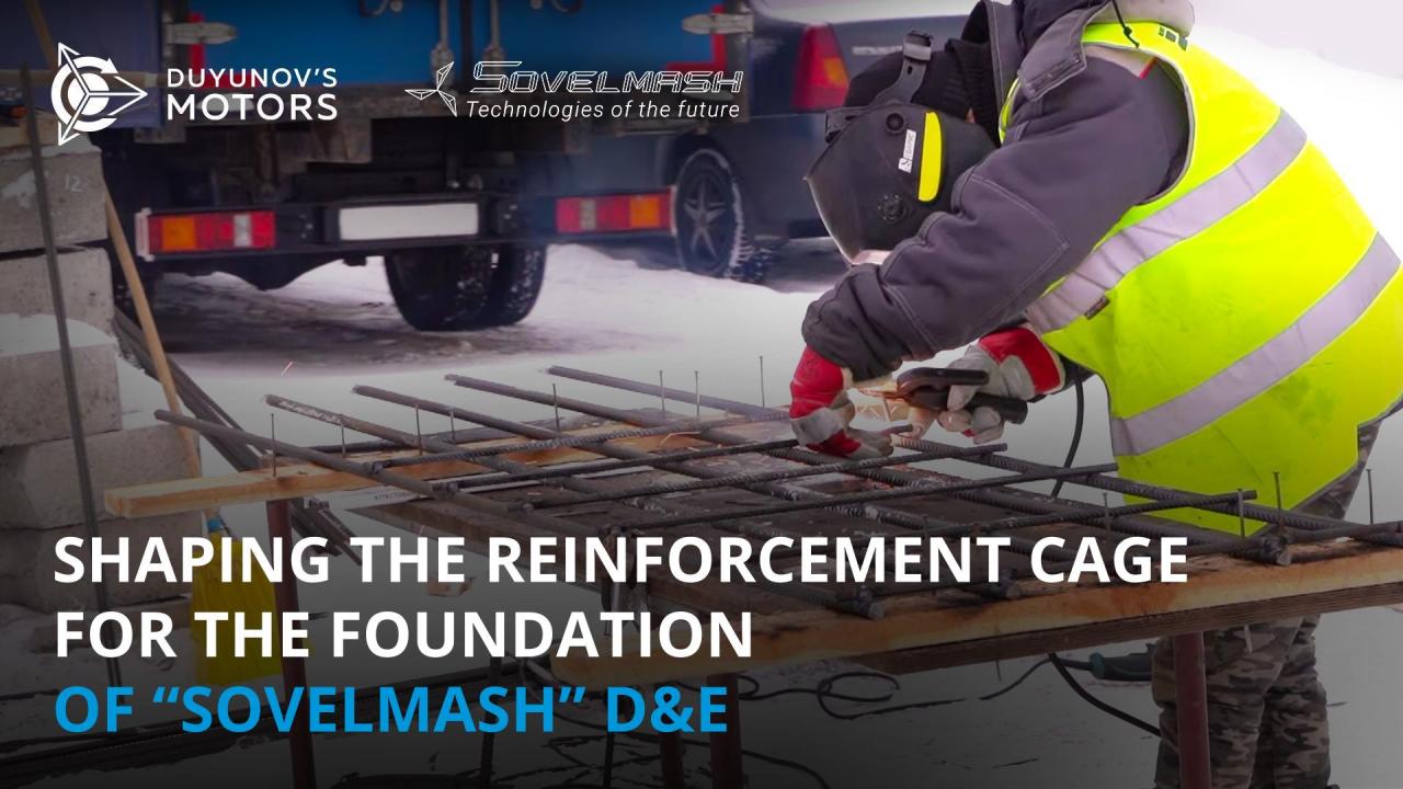 News from the construction site of "Sovelmash" D&E: making the reinforcement cage for the foundation