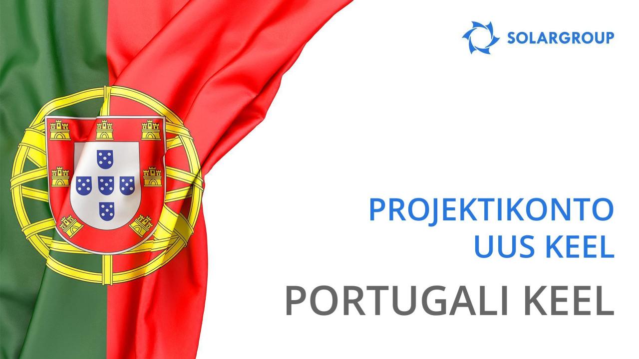 Portugali keel: uus keel SOLARGROUPi projektikontol