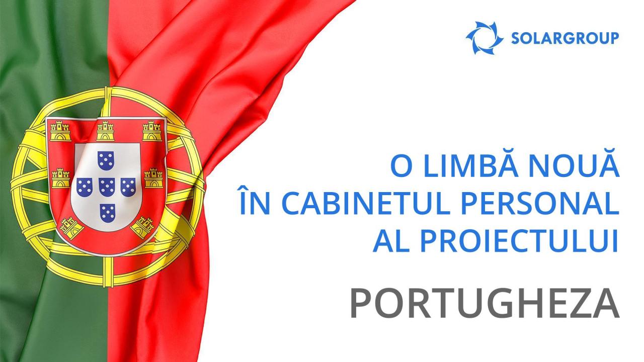 Portugheza: o limbă nouă în cabinetul personal al SOLARGROUP