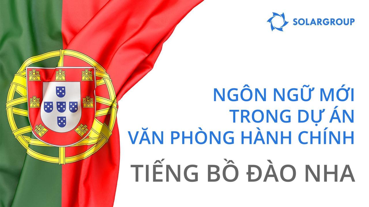 Tiếng Bồ Đào Nha: ngôn ngữ mới trong văn phòng hành chính của SOLARGROUP