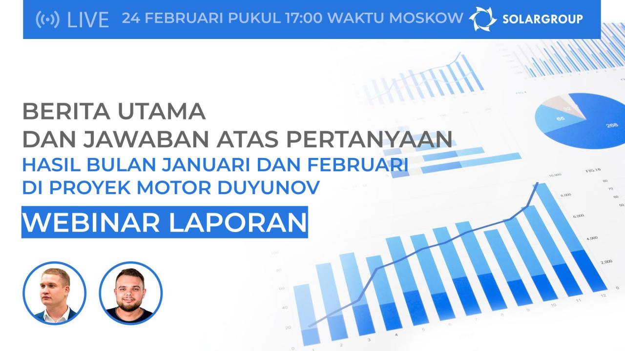 Berita utama dan jawaban atas pertanyaan: hasil bulan Januari dan Februari dari SOLARGROUP