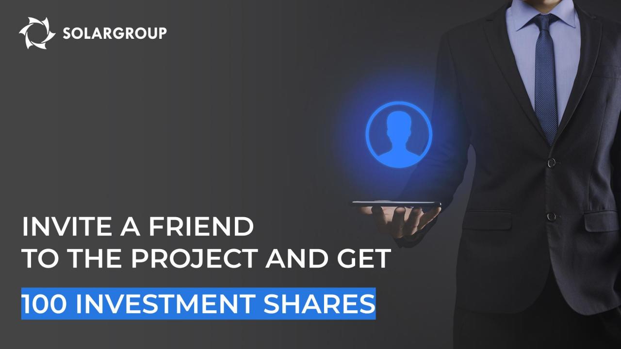 Easy start in the partner business: invite a friend to the project and get 100 investment shares