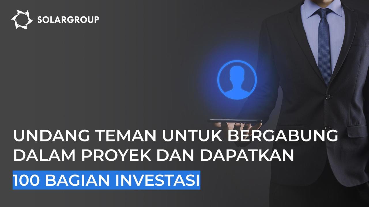 Memulai bisnis mitra dengan mudah: undang seorang teman untuk bergabung dalam proyek dan dapatkan 100 bagian investasi