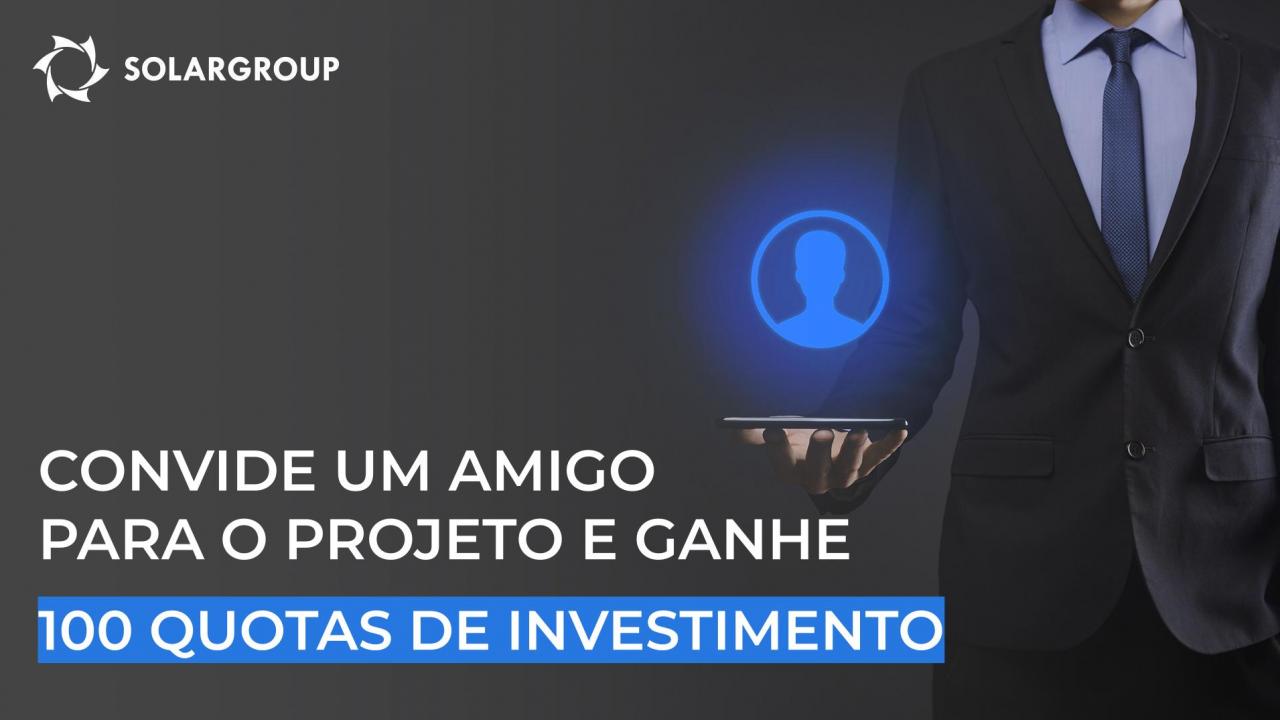 Começo fácil no ramo de parceiros: convide um amigo para o projeto e ganhe 100 quotas de investimento