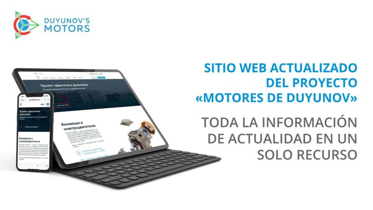 Sitio web actualizado del proyecto "Motores de Duyunov": toda la información de actualidad en un solo lugar