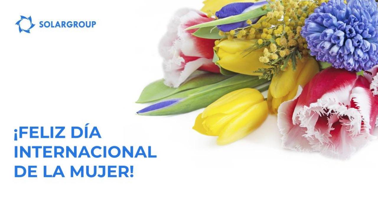 ¡Nuestras felicitaciones con motivo del Día Internacional de la Mujer!